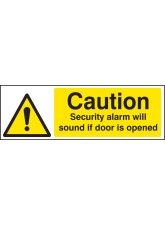 Caution - Security Alarm Will Sound If Door Is Opened