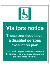 Visitors Notice - These Premises have a Disabled Persons Evacuation Plan