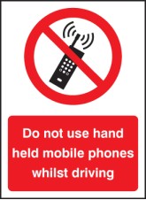 Do Not Use Hand Held Mobiles Driving