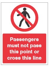 Railway Prohibition - Passengers must Not Pass this Point