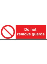 Do Not Remove Guards