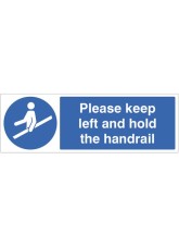 Please Keep Left and Hold the Handrail