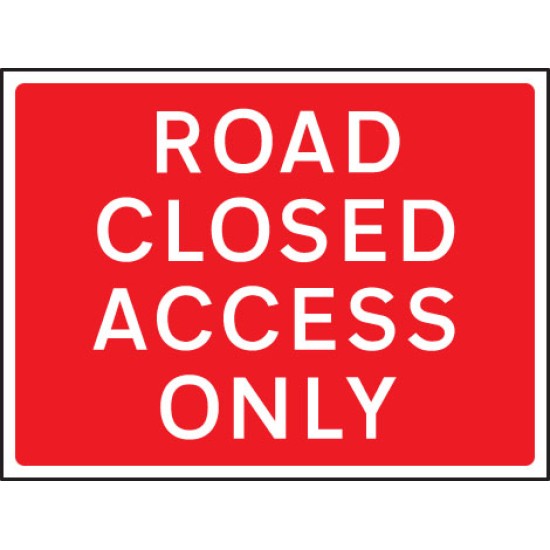 Road Closed Access Only - Class RA1 