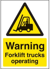 A4 Warning - Forklift Trucks Operating