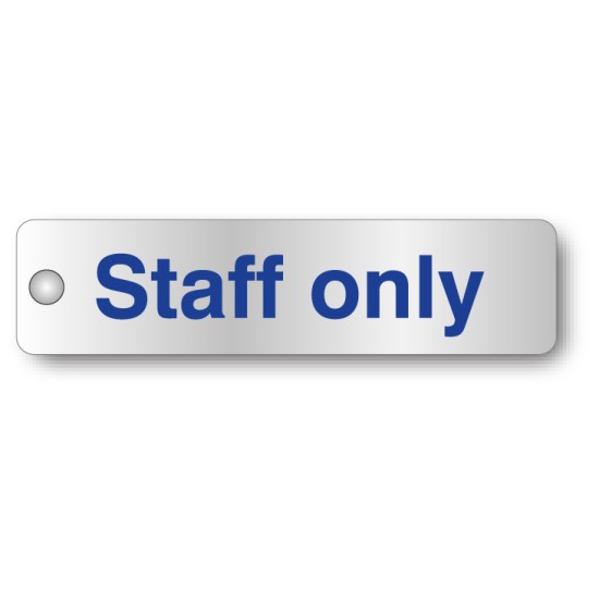 Staff Only - Aluminium Visual Impact Sign with Stand-off Locators