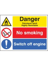Petroleum Spirit - Highly Flammable - No Smoking - Switch Off Engine