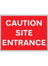 Caution - Site Entrance
