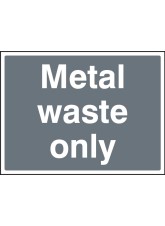 Metal Waste Only