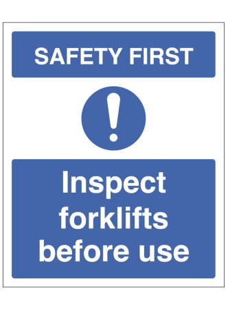 Safety First - Inspect Forklifts before use