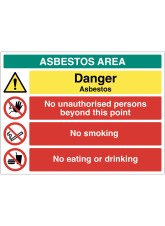 Danger - Asbestos - No Unauthorised Persons - No Smoking - Eating or Drinking