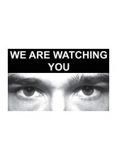 Eye Photo Sign We Are Watching You