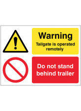 Warning - Tailgate Is Operated Remotely Do Not Stand Behind Trailer