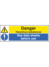 Danger - Hazardous Substances See Data Sheets