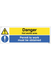 Danger Hot Works Area Permit to Work must be obtained