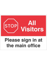 Stop All Visitors Please Sign in at the Main office