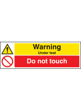 Warning Under Test Do Not Touch