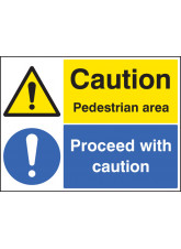 Caution Pedestrian Area Proceed with Caution